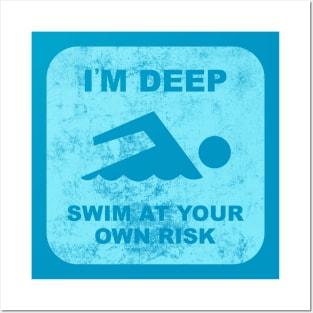 Swim at Your Own Risk Posters and Art